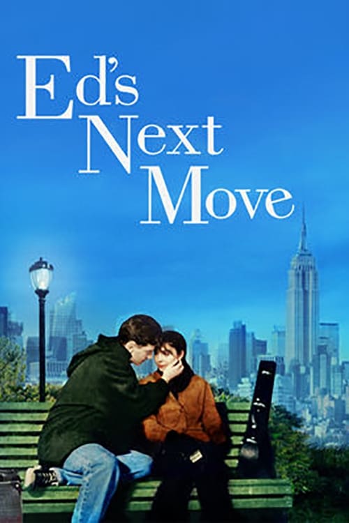 Ed's Next Move - Movie Poster Ed's Next Move - Movie Poster