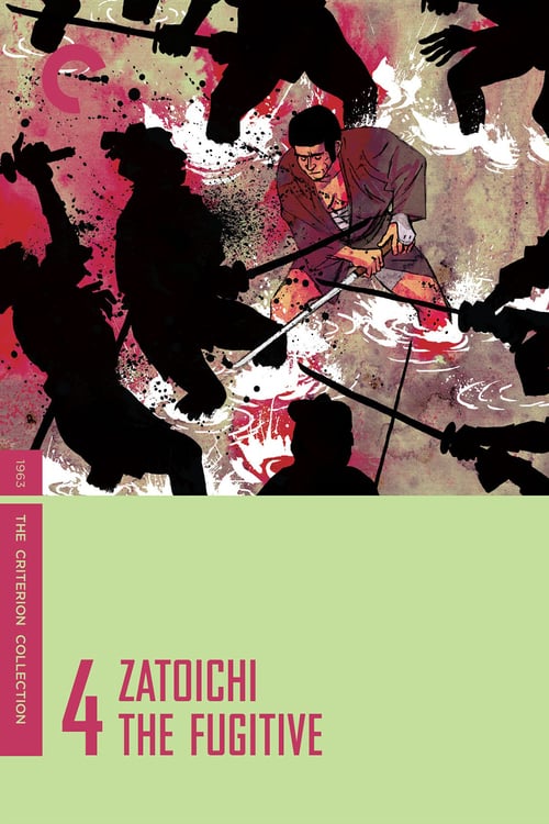 Zatoichi the Fugitive - Movie Poster Zatoichi the Fugitive - Movie Poster