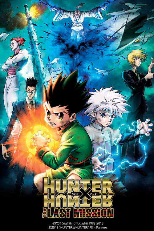 Hunter x Hunter: The Last Mission - Movie Poster Hunter x Hunter: The Last Mission - Movie Poster