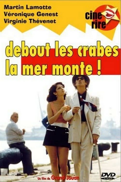 Debout les crabes, la mer monte ! - Movie Poster Debout les crabes, la mer monte ! - Movie Poster