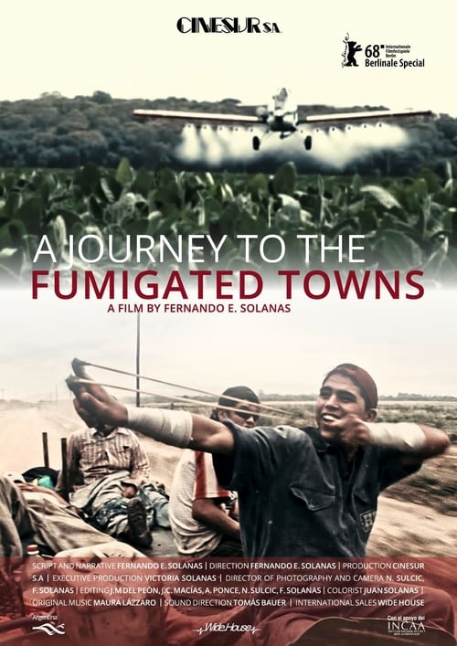 A Journey to the Fumigated Towns - Movie Poster A Journey to the Fumigated Towns - Movie Poster