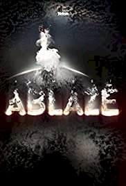 Almost Ablaze - Movie Poster Almost Ablaze - Movie Poster