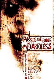 Passed the Door of Darkness - Movie Poster Passed the Door of Darkness - Movie Poster