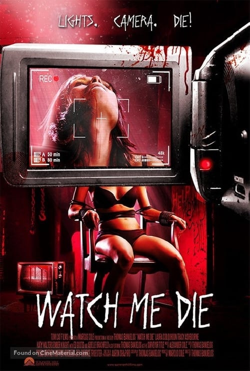 Watch Me Die - Movie Poster Watch Me Die - Movie Poster