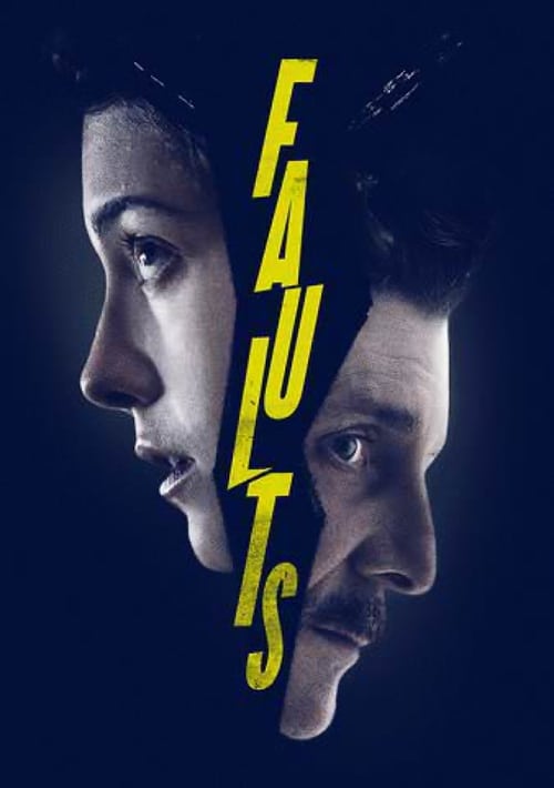 Faults - Movie Poster Faults - Movie Poster