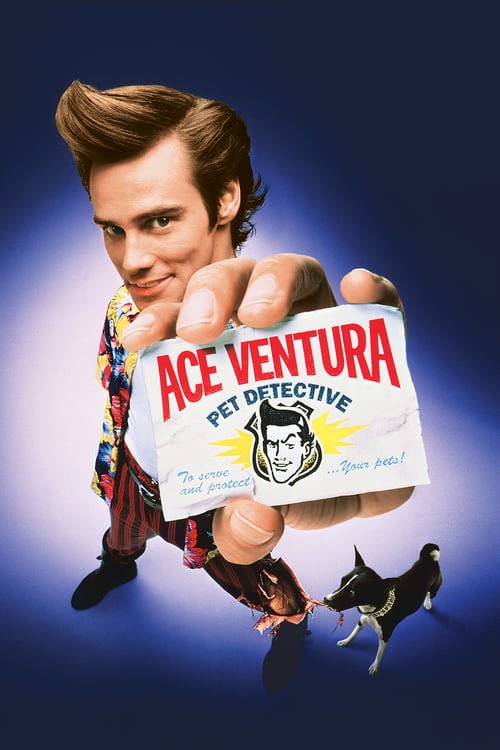 Ace Ventura: Pet Detective - Movie Poster