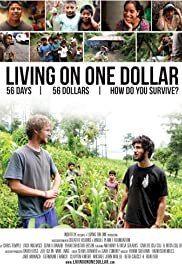 Living on One Dollar - Movie Poster Living on One Dollar - Movie Poster