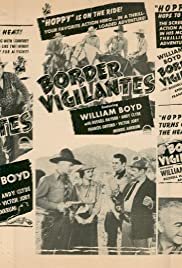 Border Vigilantes - Movie Poster Border Vigilantes - Movie Poster