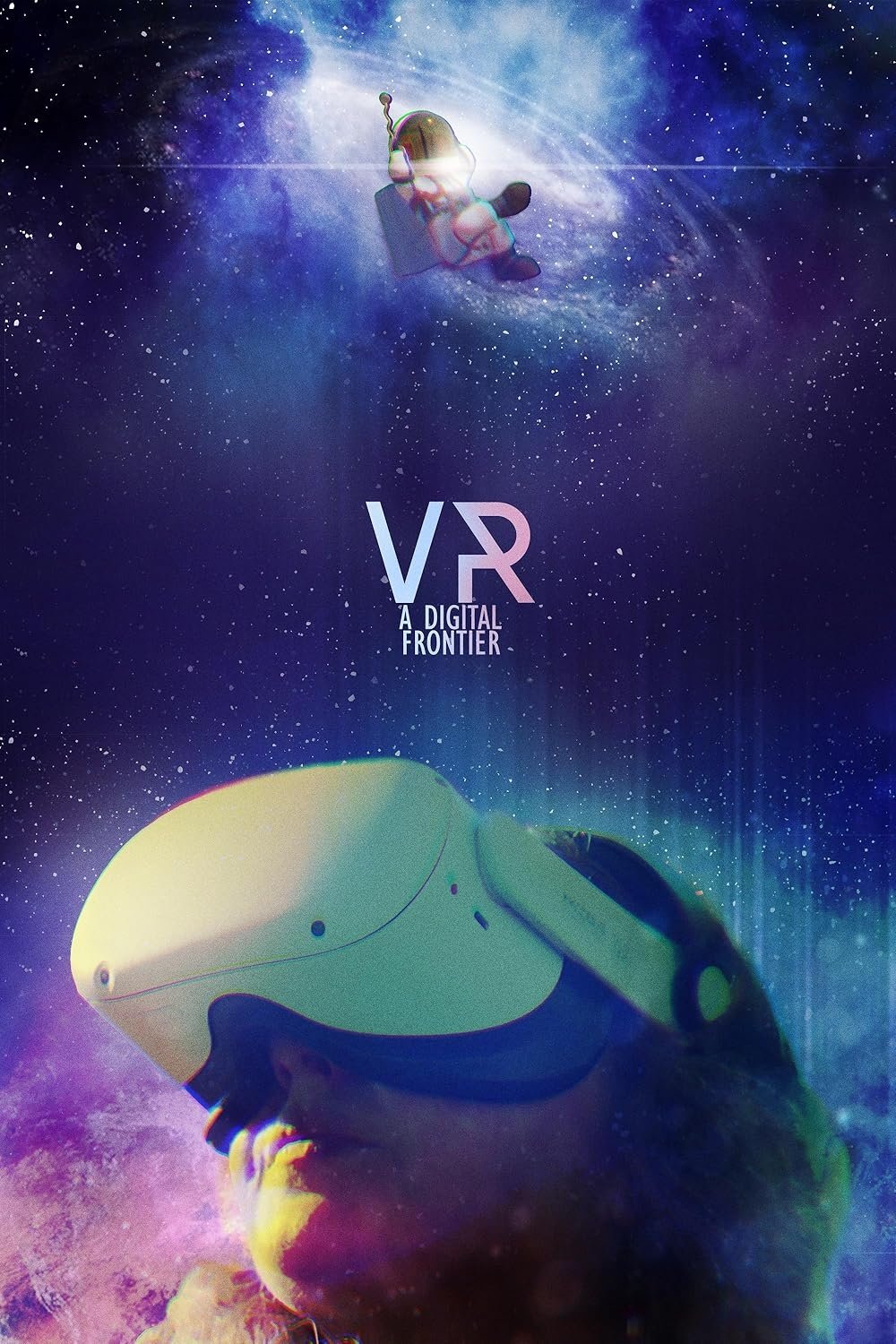 VR: A Digital Frontier - Movie Poster VR: A Digital Frontier - Movie Poster