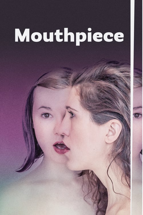 Mouthpiece - Movie Poster Mouthpiece - Movie Poster