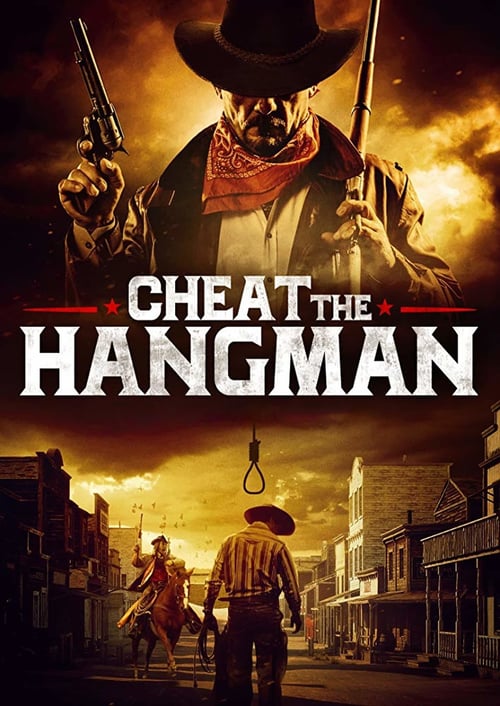 Cheat the Hangman - Movie Poster Cheat the Hangman - Movie Poster