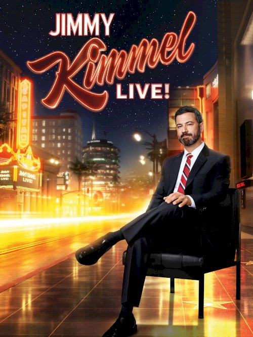 Jimmy Kimmel Live! - Movie Poster Jimmy Kimmel Live! - Movie Poster