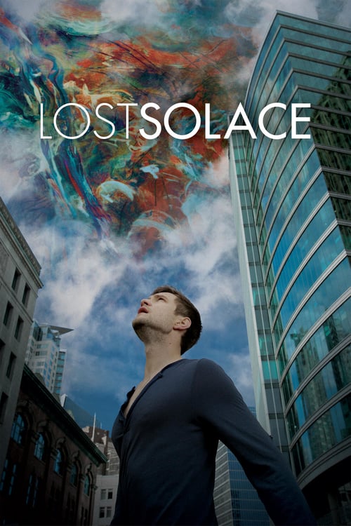 Lost Solace - Movie Poster Lost Solace - Movie Poster