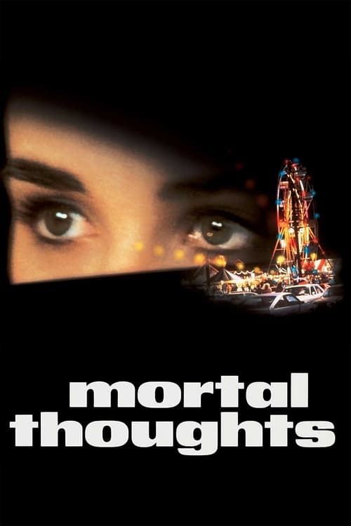 Mortal Thoughts - Movie Poster Mortal Thoughts - Movie Poster