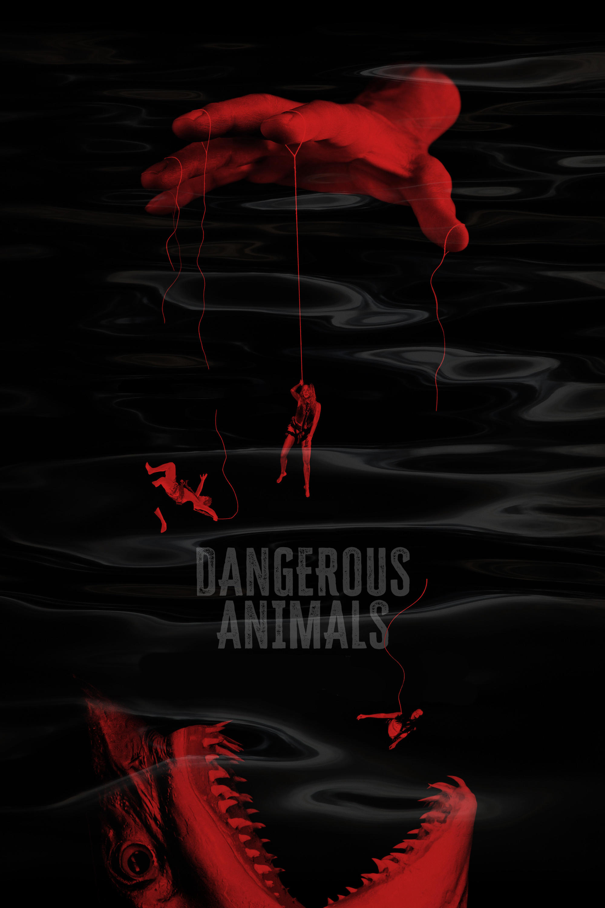 Dangerous Animals - Movie Poster Dangerous Animals - Movie Poster