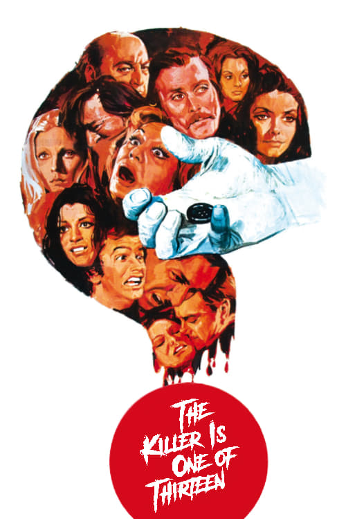 The Killer Is One of Thirteen - Movie Poster The Killer Is One of Thirteen - Movie Poster