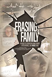 Erasing Family - Movie Poster Erasing Family - Movie Poster