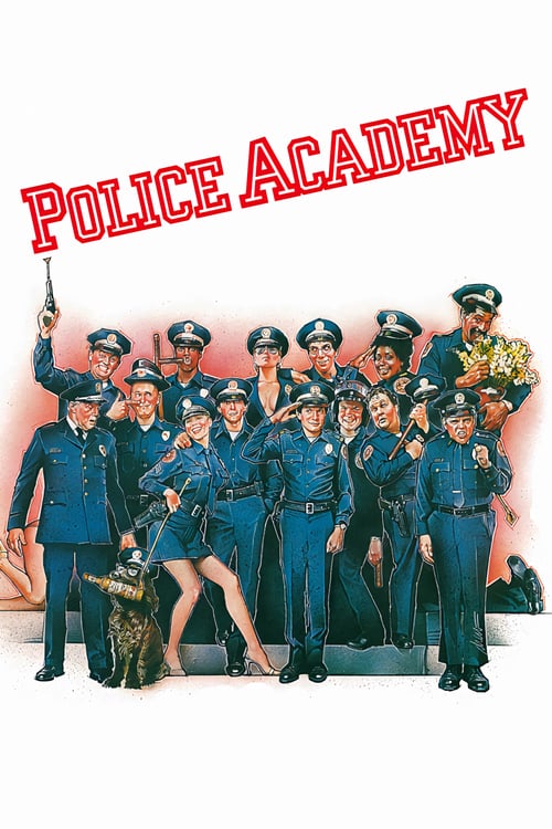 Police Academy - Movie Poster Police Academy - Movie Poster