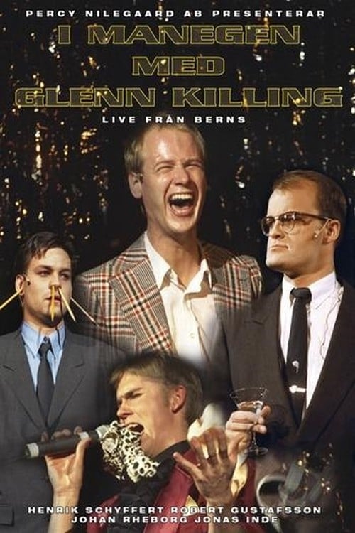 I Manegen med Glenn Killing: Live från Berns - Movie Poster I Manegen med Glenn Killing: Live från Berns - Movie Poster