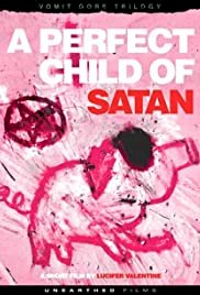 A Perfect Child of Satan - Movie Poster A Perfect Child of Satan - Movie Poster