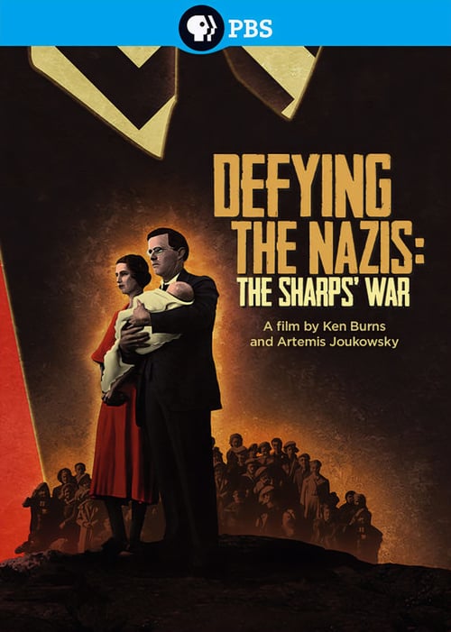 Defying the Nazis: The Sharps' War - Movie Poster Defying the Nazis: The Sharps' War - Movie Poster