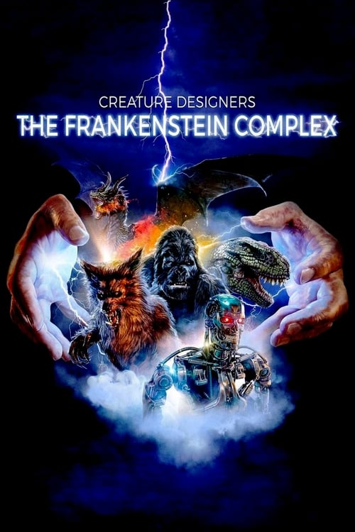 Creature Designers: The Frankenstein Complex - Movie Poster Creature Designers: The Frankenstein Complex - Movie Poster