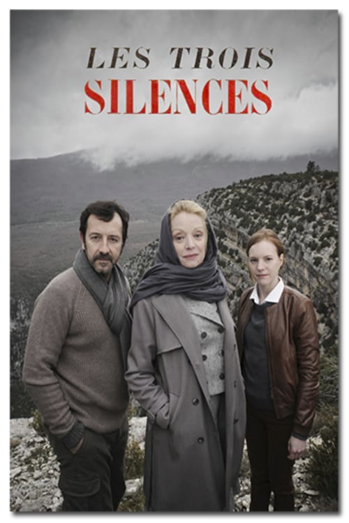 Les trois silences - Movie Poster Les trois silences - Movie Poster