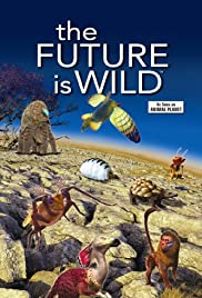The Future Is Wild - Movie Poster