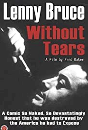 Lenny Bruce: Without Tears - Movie Poster Lenny Bruce: Without Tears - Movie Poster