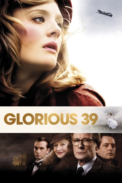 Glorious 39 - Movie Poster Glorious 39 - Movie Poster