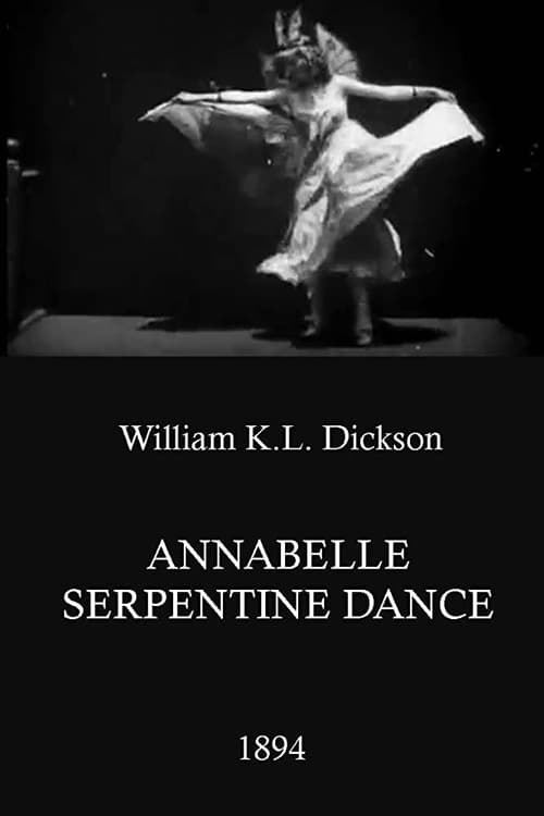 Annabelle Serpentine Dance - Movie Poster Annabelle Serpentine Dance - Movie Poster