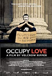 Occupy Love - Movie Poster Occupy Love - Movie Poster