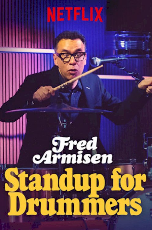 Fred Armisen: Standup for Drummers - Movie Poster Fred Armisen: Standup for Drummers - Movie Poster