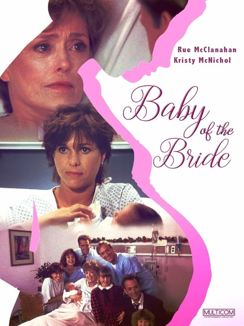 Baby of the Bride - Movie Poster Baby of the Bride - Movie Poster
