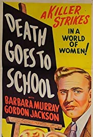 Death Goes to School - Movie Poster Death Goes to School - Movie Poster