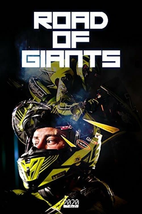 Road of Giants - Movie Poster Road of Giants - Movie Poster