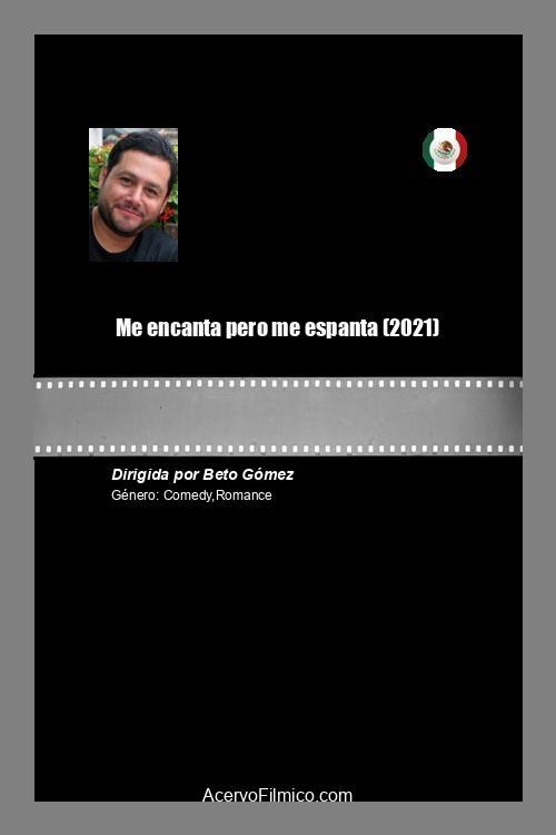 Me encanta pero me espanta - Movie Poster Me encanta pero me espanta - Movie Poster