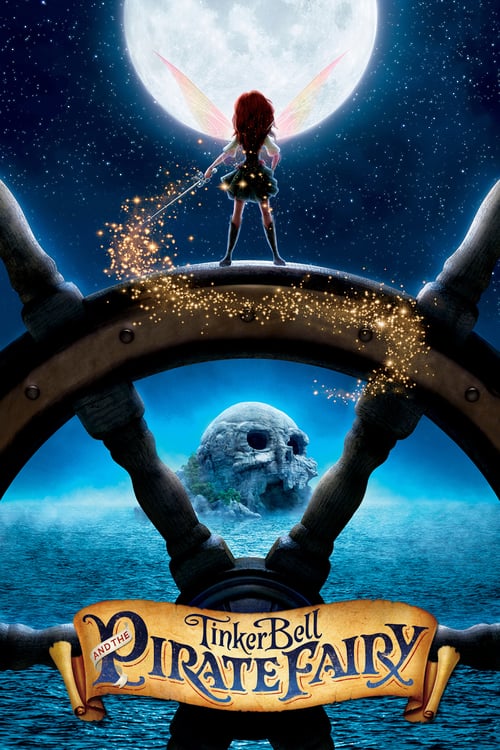 Tinker Bell and the Pirate Fairy - Movie Poster Tinker Bell and the Pirate Fairy - Movie Poster