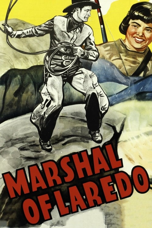 Marshal of Laredo - Movie Poster Marshal of Laredo - Movie Poster
