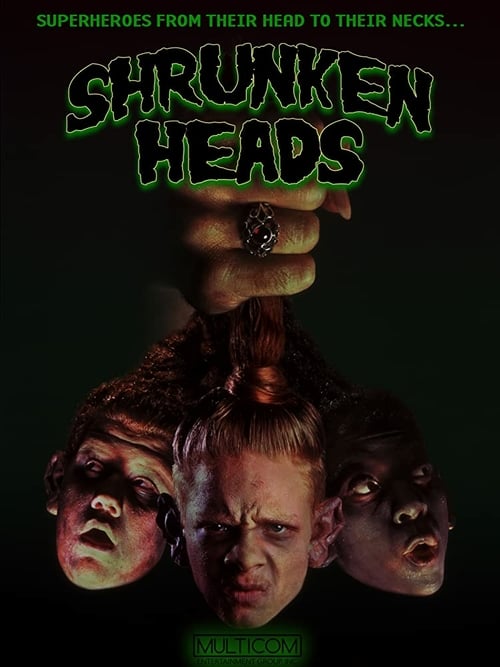 Shrunken Heads - Movie Poster Shrunken Heads - Movie Poster