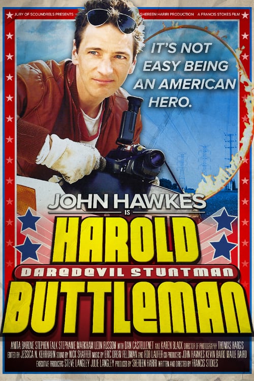 Harold Buttleman: Daredevil Stuntman - Movie Poster Harold Buttleman: Daredevil Stuntman - Movie Poster