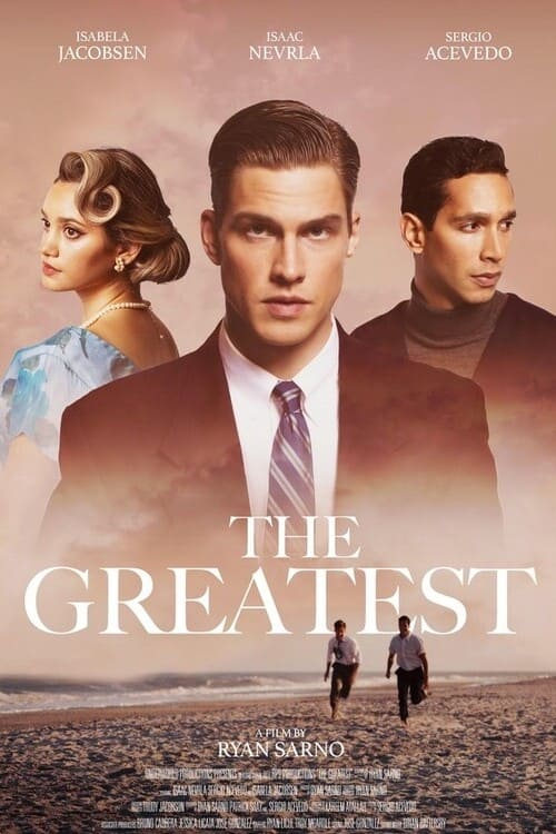 The Greatest - Movie Poster The Greatest - Movie Poster