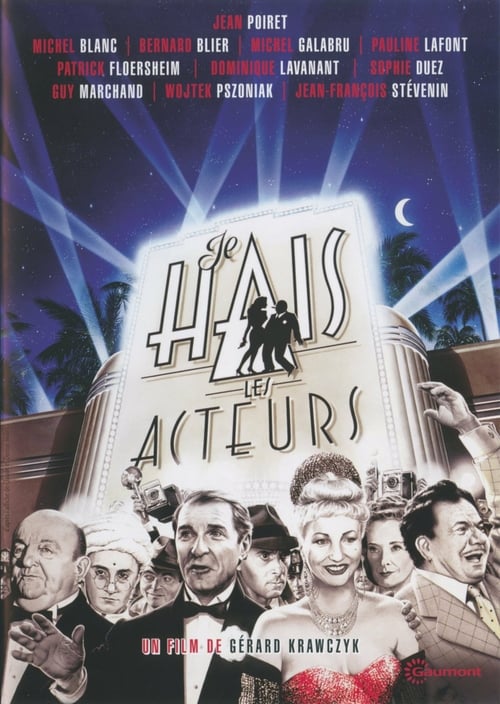 I Hate Actors - Movie Poster I Hate Actors - Movie Poster
