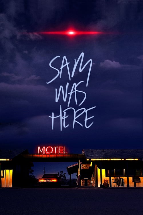 Sam Was Here - Movie Poster Sam Was Here - Movie Poster