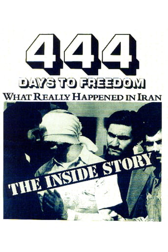 444 Days to Freedom: What Really Happened in Iran - Movie Poster 444 Days to Freedom: What Really Happened in Iran - Movie Poster