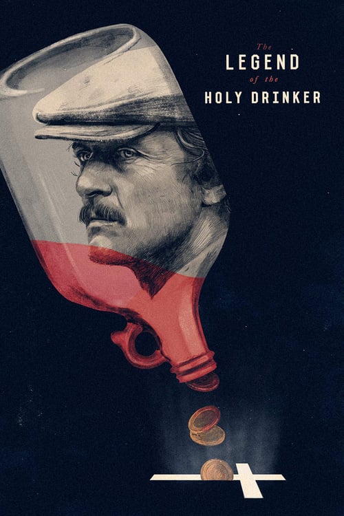 The Legend of the Holy Drinker - Movie Poster The Legend of the Holy Drinker - Movie Poster