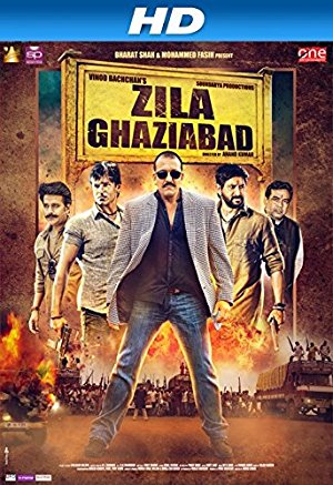 Zila Ghaziabad - Movie Poster Zila Ghaziabad - Movie Poster