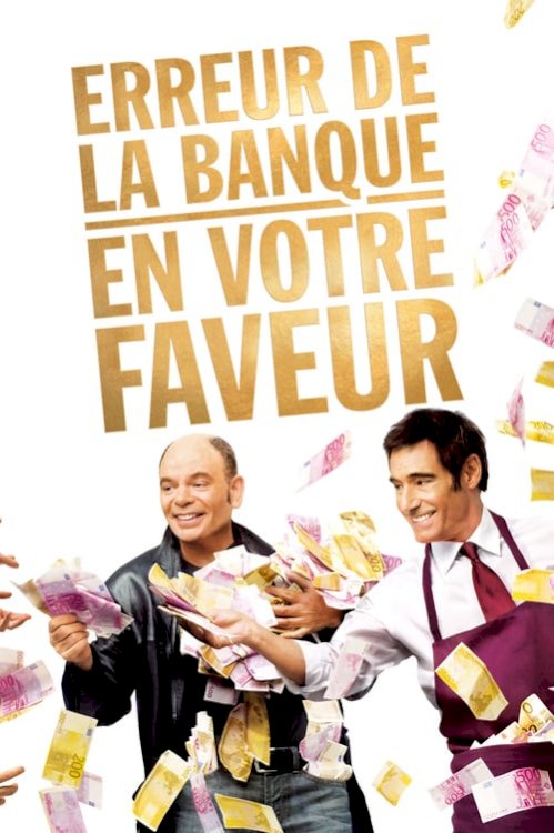Erreur de la banque en votre faveur - Movie Poster Erreur de la banque en votre faveur - Movie Poster