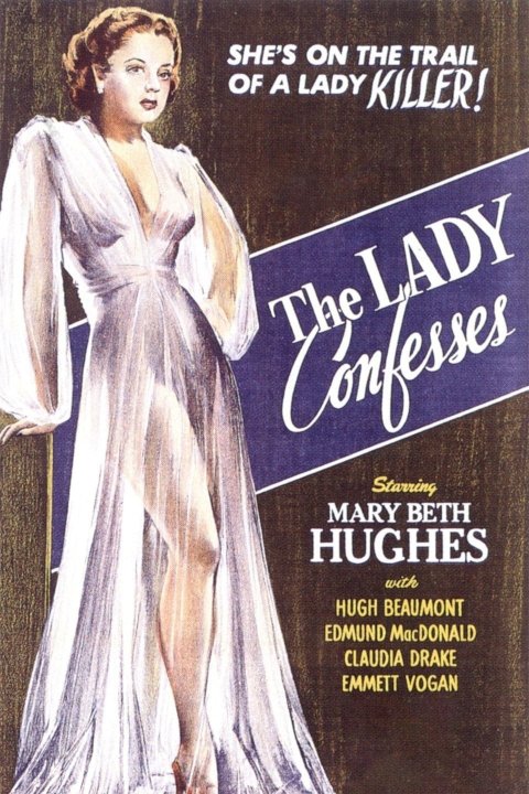 The Lady Confesses - Movie Poster The Lady Confesses - Movie Poster