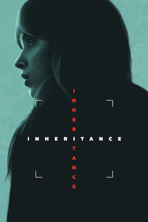 Inheritance - Movie Poster Inheritance - Movie Poster